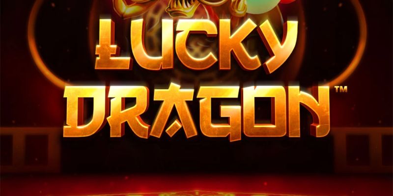 Chú Rồng May Mắn – Game Slot Đáng Chơi Với Cơ Hội Nổ Hũ Lớn