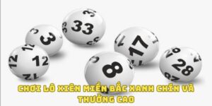 Lô Xiên Miền Bắc - Hình Thức Cược Trực Tuyến Được Yêu Thích